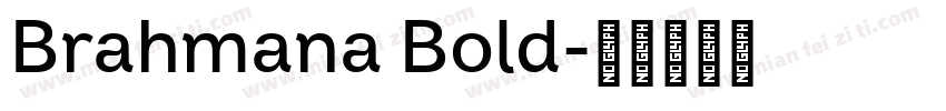 Brahmana Bold字体转换